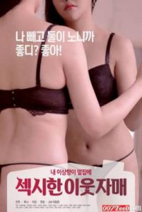 [R เกาหลี18+] Watch Sexy Neighbor Sisters (2020)